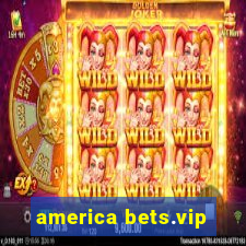 america bets.vip